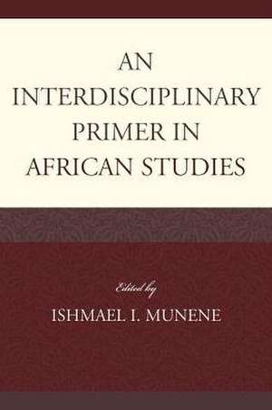 An Interdisciplinary Primer in African Studies