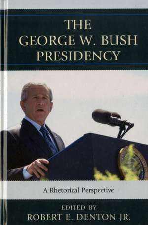 The George W. Bush Presidency