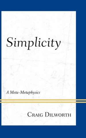 Simplicity de Craig Dilworth