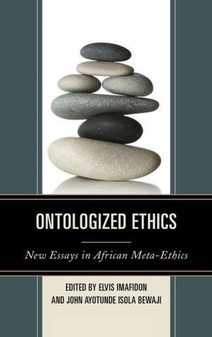 Ontologized Ethics