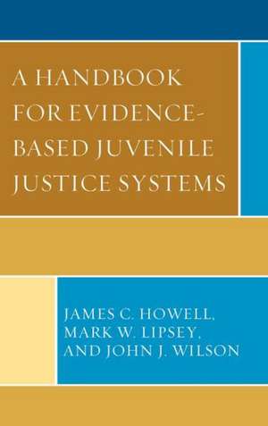 A Handbook for Evidence-Based Juvenile Justice Systems