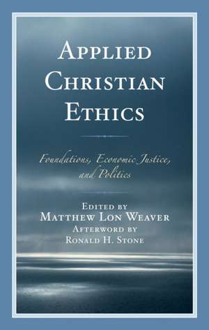 Applied Christian Ethics