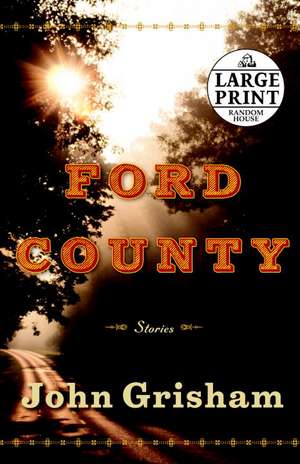 Ford County: Stories de John Grisham