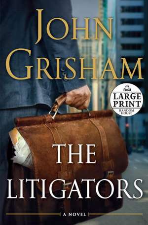 The Litigators de John Grisham