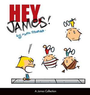 Hey, James!: A James Collection de Mark Tonra