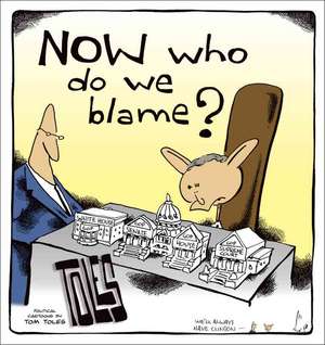 Now Who Do We Blame? de Tom Toles