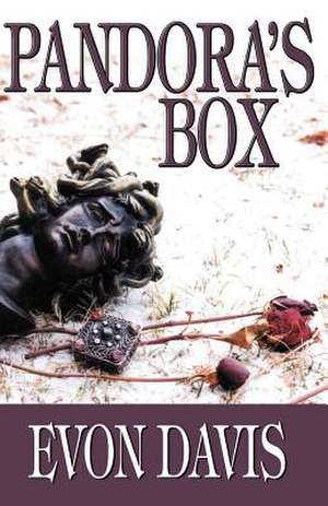 Pandora's Box de Evon Davis