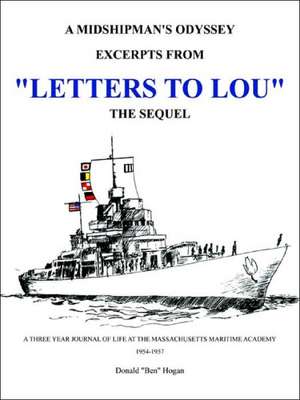 Letters to Lou - The Sequel: The British Cape Fear/Charles Town Expedition of 1776 de Donald 'Ben' Hogan