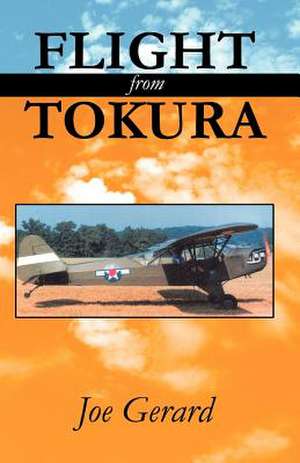 Flight from Tokura de Joe Gerard