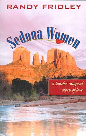 Sedona Women de Randy Fridley