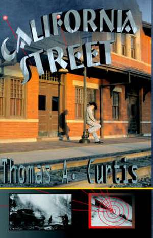 California Street de Thomas A. Curtis