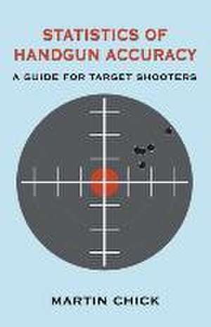 Statistics of Handgun Accuracy de C. C. Straub