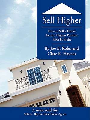 Sell Higher de LLC Joe B Roles & Associates