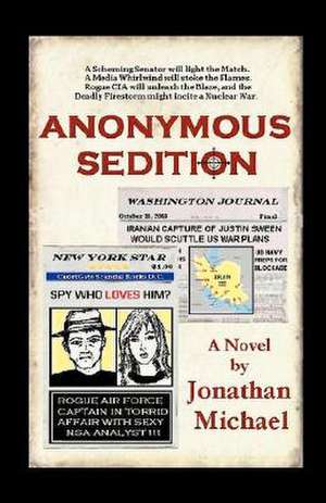 Anonymous Sedition de Jonathan Michael