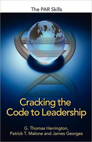 Cracking the Code to Leadership de G. Thomas Merrington