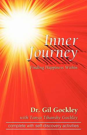 Inner Journey de Dr. Gil Gockley