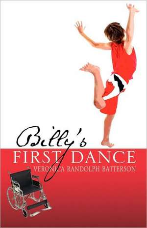 Billy's First Dance de Veronica Randolph Batterson