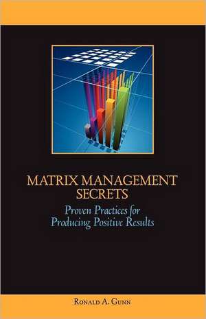 Matrix Management Secrets de Ronald Gunn