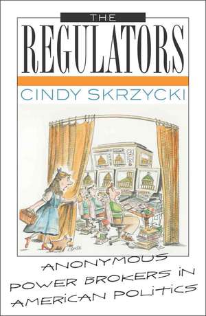 The Regulators de Cindy Skrzycki