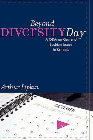 Beyond Diversity Day de Arthur Lipkin