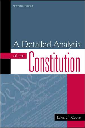 A Detailed Analysis of the Constitution de Edward F. Cooke