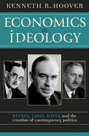 Economics as Ideology de Kenneth R. Hoover