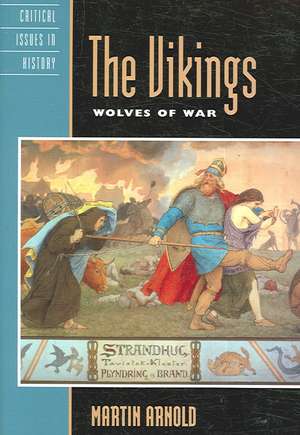 The Vikings de Martin Arnold