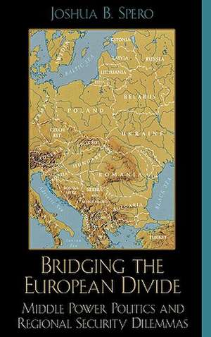 Bridging the European Divide de Joshua B. Spero