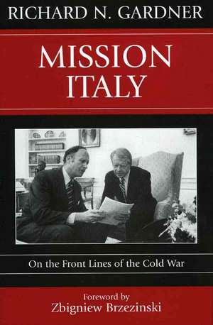 Mission Italy de Richard N. Gardner