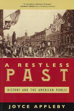 A Restless Past de Joyce Appleby