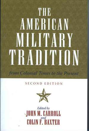 The American Military Tradition