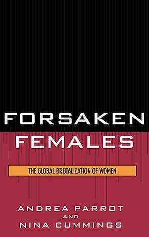 Forsaken Females de Andrea Parrot