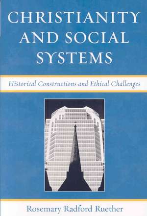 Christianity and Social Systems de Rosemary Radford Ruether