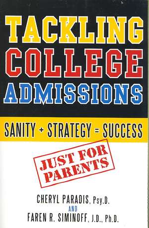 Tackling College Admissions de Cheryl Paradis