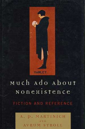 Much ADO about Nonexistence de Al P. Martinich