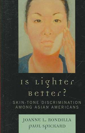 Is Lighter Better? de Joanne L. Rondilla