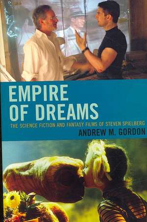 Empire of Dreams de Andrew M. Gordon