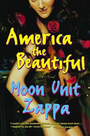 America the Beautiful de Moon Unit Zappa