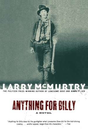 Anything for Billy (Scribner PB Fic) de Larry Mcmurtry