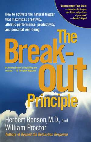 The Breakout Principle de Herbert Benson