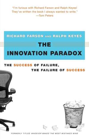 The Innovation Paradox de Richard Evans Farson