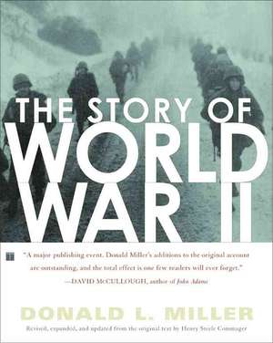 The Story of World War II de Henry Steele Commager