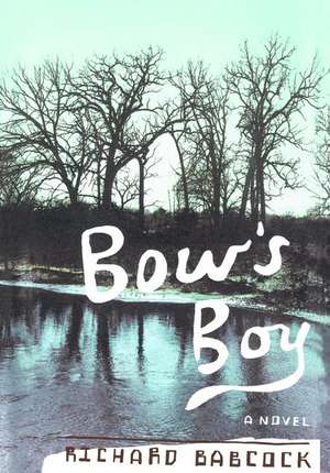 Bow's Boy de Richard Babcock