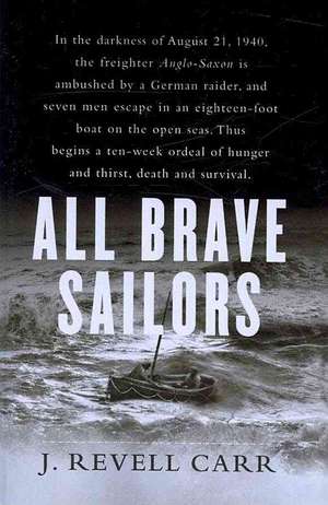 All Brave Sailors de J. Revell Carr