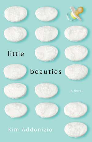 Little Beauties de Kim Addonizio