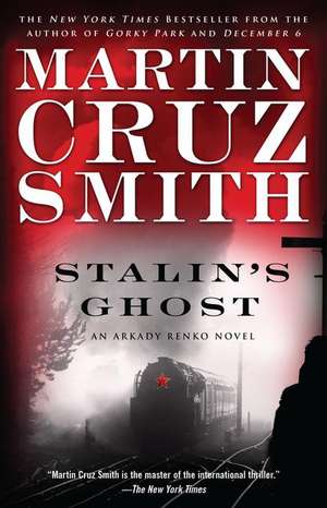 Stalin's Ghost de Martin Cruz Smith