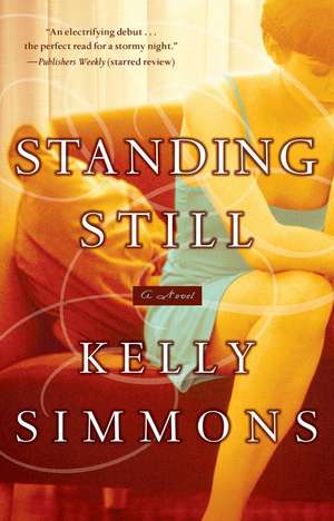 Standing Still de Kelly Simmons