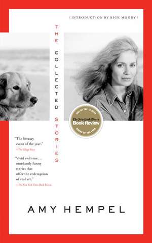 The Collected Stories of Amy Hempel de Amy Hempel