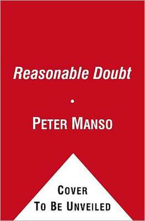 Reasonable Doubt: The Fashion Writer, Cape Cod, and the Trial of Chris McCowen de Peter Manso