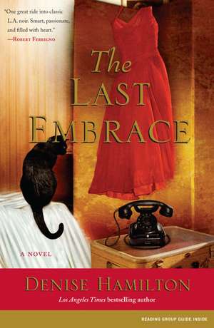 The Last Embrace de Denise Hamilton